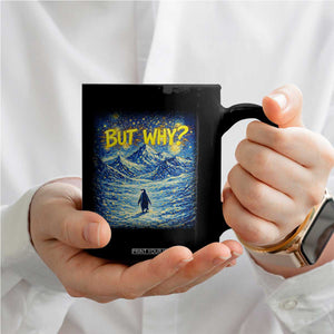 But Why Penguin Coffee Mug Starry Night Van Gogh Nihilist Penguin Hiking TS14 Print Your Wear