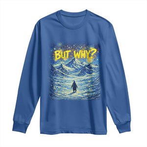 But Why Penguin Long Sleeve Shirt Starry Night Van Gogh Nihilist Penguin Hiking TS14 Royal Blue Print Your Wear