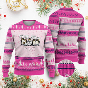 Penguins Resist Ugly Christmas Sweater Nihilist Penguin Anti-Government Meme TS14 Hot Pink Print Your Wear