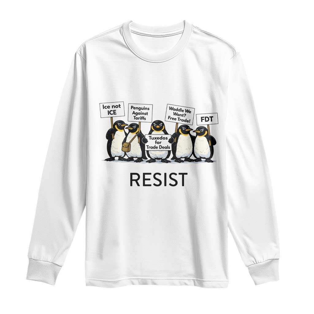 Penguins Resist Long Sleeve Shirt Nihilist Penguin Anti-Government Meme TS14 White Print Your Wear