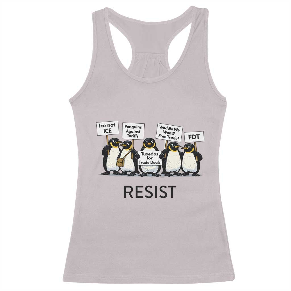 Penguins Resist Racerback Tank Top Nihilist Penguin Anti-Government Meme TS14 Ice Gray Print Your Wear