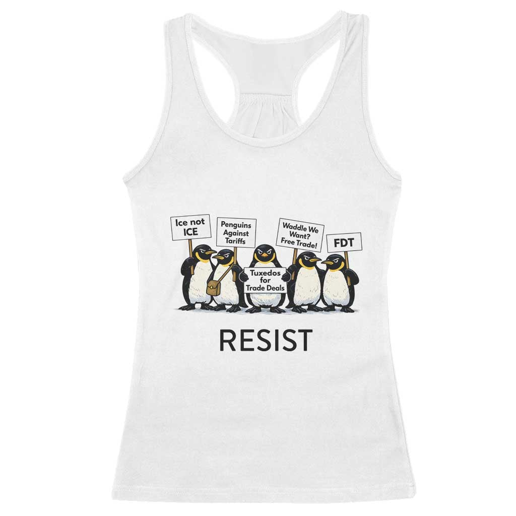 Penguins Resist Racerback Tank Top Nihilist Penguin Anti-Government Meme TS14 White Print Your Wear