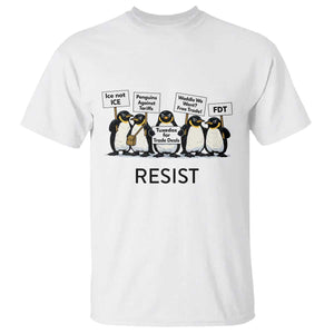 Penguins Resist T Shirt Nihilist Penguin Anti-Government Meme TS14 White Print Your Wear