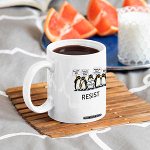 Penguins Resist Coffee Mug Nihilist Penguin Anti-Government Meme TS14 Print Your Wear