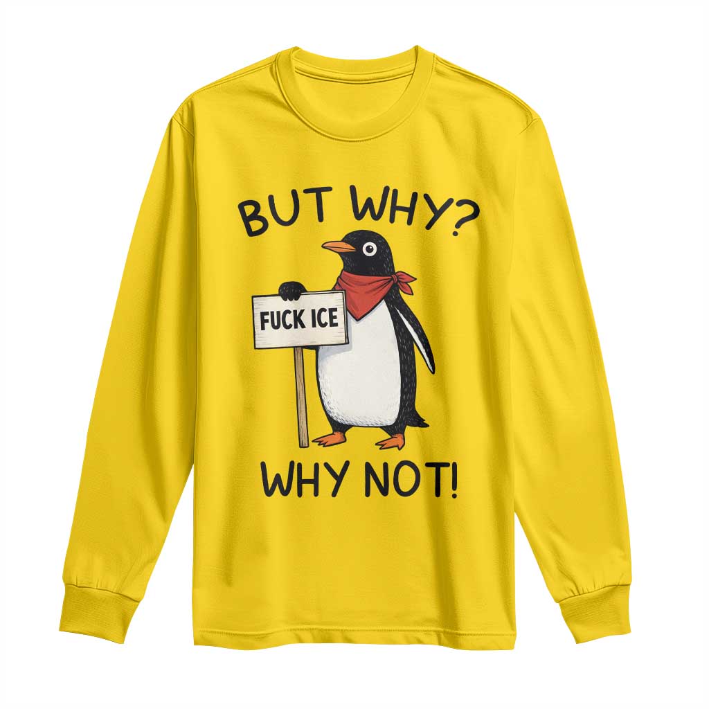 Fck ICE Long Sleeve Shirt Nihilist Penguin Anti-Government Meme TS14 Daisy Print Your Wear