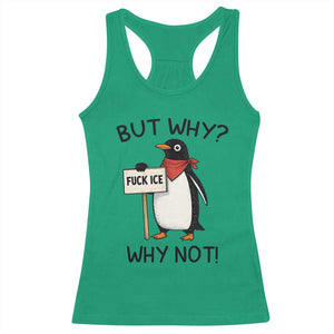 Fck ICE Racerback Tank Top Nihilist Penguin Anti-Government Meme TS14 Irish Green Print Your Wear