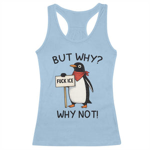 Fck ICE Racerback Tank Top Nihilist Penguin Anti-Government Meme TS14 Light Blue Print Your Wear