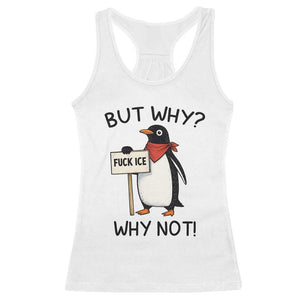 Fck ICE Racerback Tank Top Nihilist Penguin Anti-Government Meme TS14 White Print Your Wear
