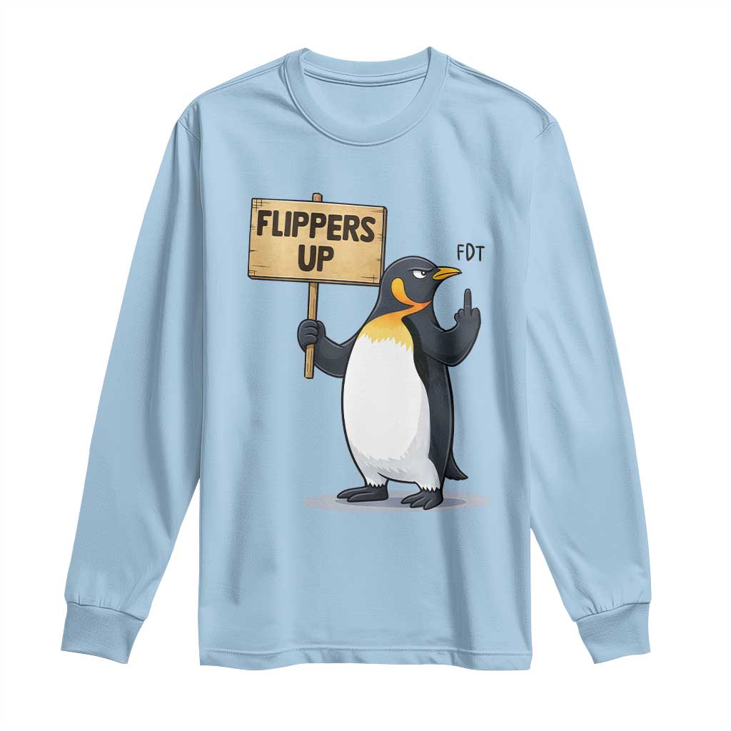Penguins Resist Long Sleeve Shirt Flippers Up Protest TS14 Light Blue Print Your Wear