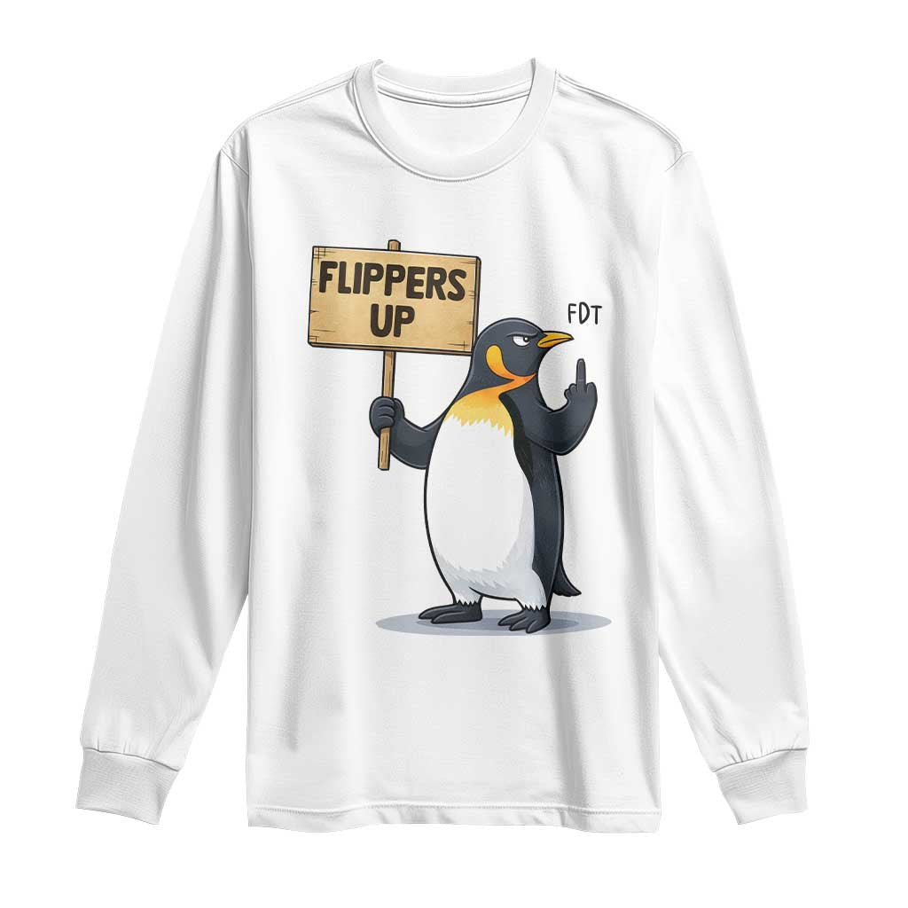 Penguins Resist Long Sleeve Shirt Flippers Up Protest TS14 White Print Your Wear