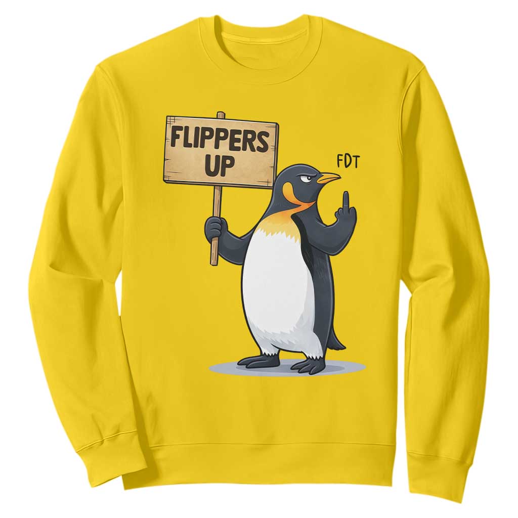 Penguins Resist Sweatshirt Flippers Up Protest TS14 Daisy Print Your Wear