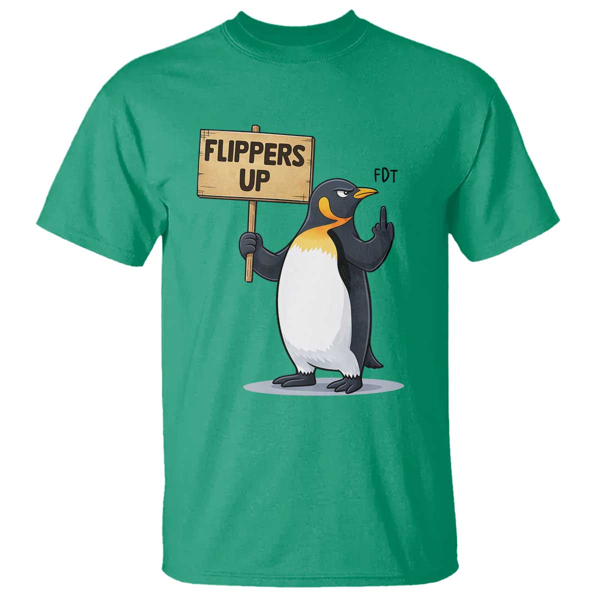 Penguins Resist T Shirt Flippers Up Protest TS14 Irish Green Print Your Wear