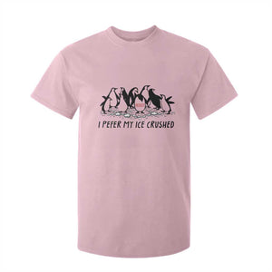 Funny Penguins Resist Protest T Shirt For Kid I Pefer My Ice Crushed TS14 Light Pink Print Your Wear