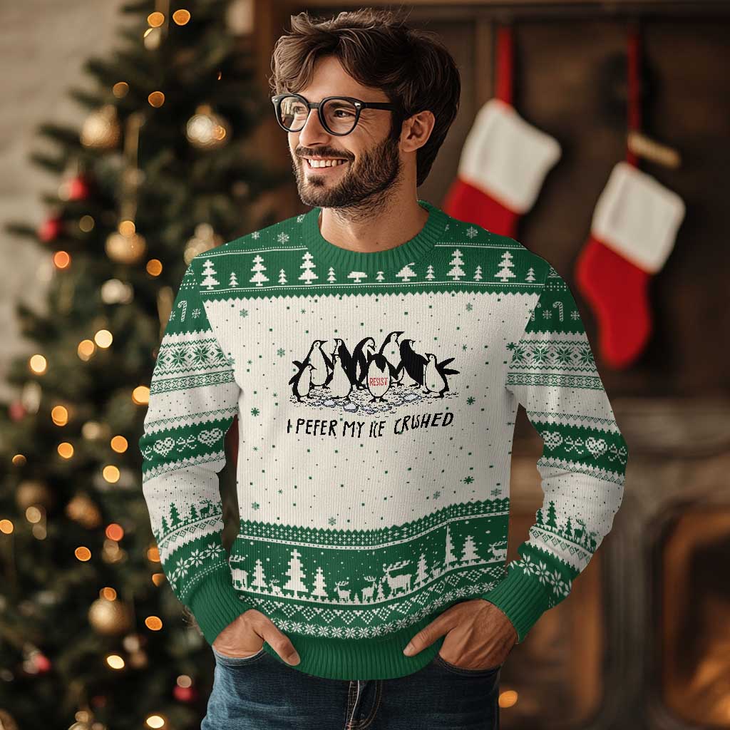 Funny Penguins Resist Protest Ugly Christmas Sweater I Pefer My Ice Crushed TS14 Beige Green Print Your Wear