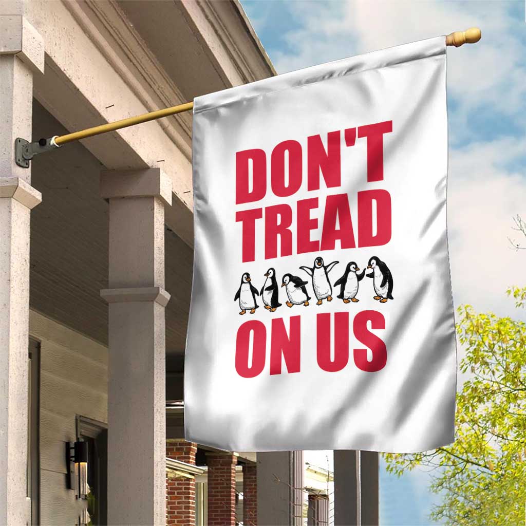Funny Penguins Resist Protest Garden Flag Don't Tread On Us TS14 Print Your Wear