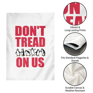 Funny Penguins Resist Protest Garden Flag Don't Tread On Us TS14 Print Your Wear