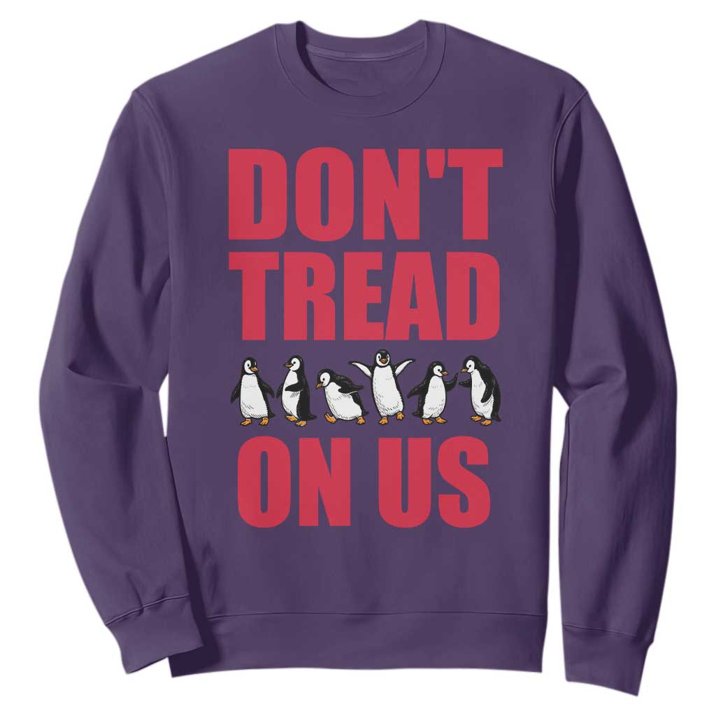 Funny Penguins Resist Protest Sweatshirt Don't Tread On Us TS14 Purple Print Your Wear