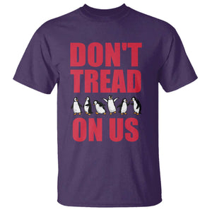 Funny Penguins Resist Protest T Shirt Don't Tread On Us TS14 Purple Print Your Wear
