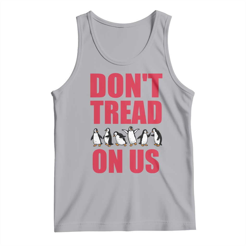 Funny Penguins Resist Protest Tank Top Don't Tread On Us TS14 Athletic Heather Print Your Wear