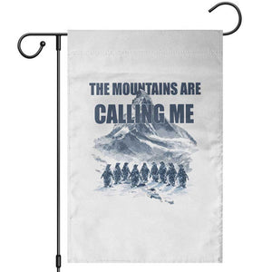 Funny Nihilist Penguin Hiking Garden Flag The Mountains Are Calling Me TS14 White Print Your Wear