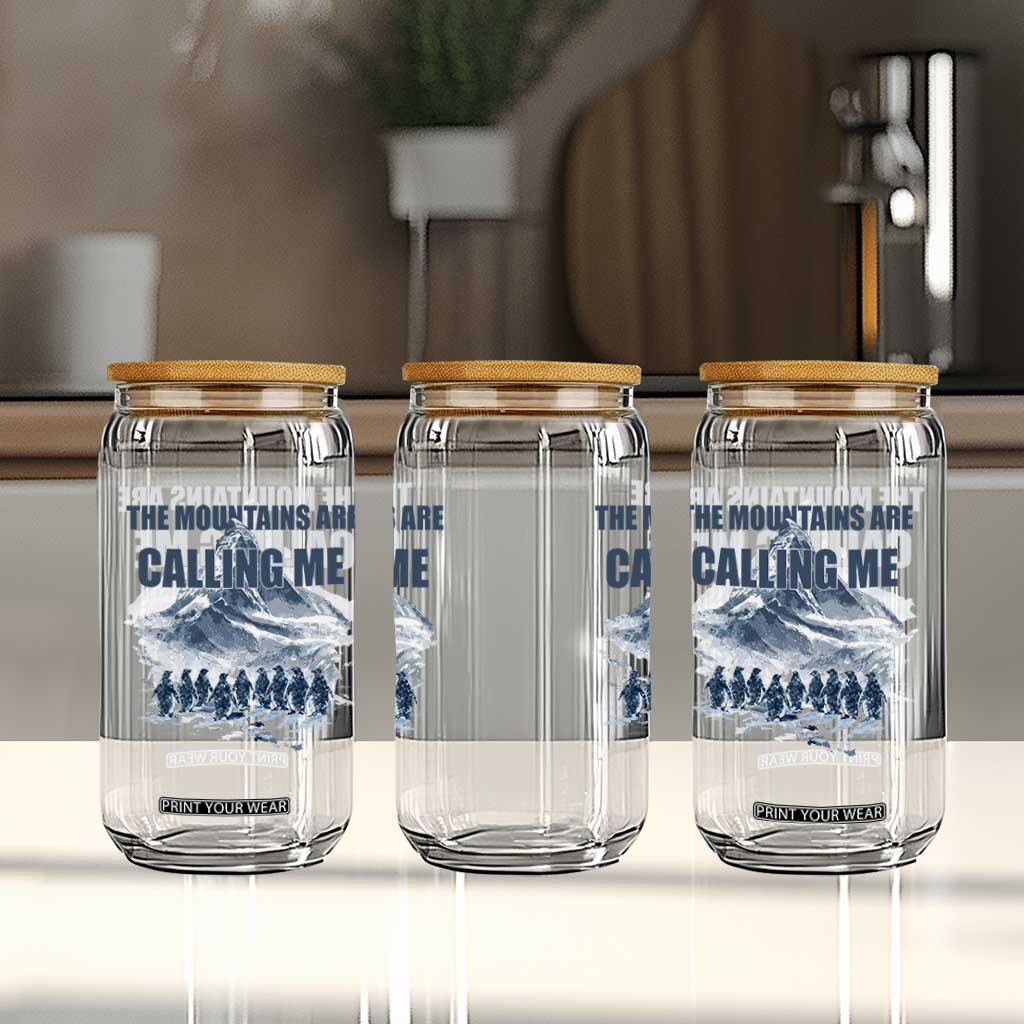 Funny Nihilist Penguin Hiking Glass Can The Mountains Are Calling Me TS14 Print Your Wear