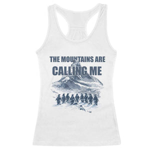 Funny Nihilist Penguin Hiking Racerback Tank Top The Mountains Are Calling Me TS14 White Print Your Wear