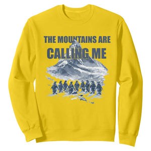 Funny Nihilist Penguin Hiking Sweatshirt The Mountains Are Calling Me TS14 Daisy Print Your Wear