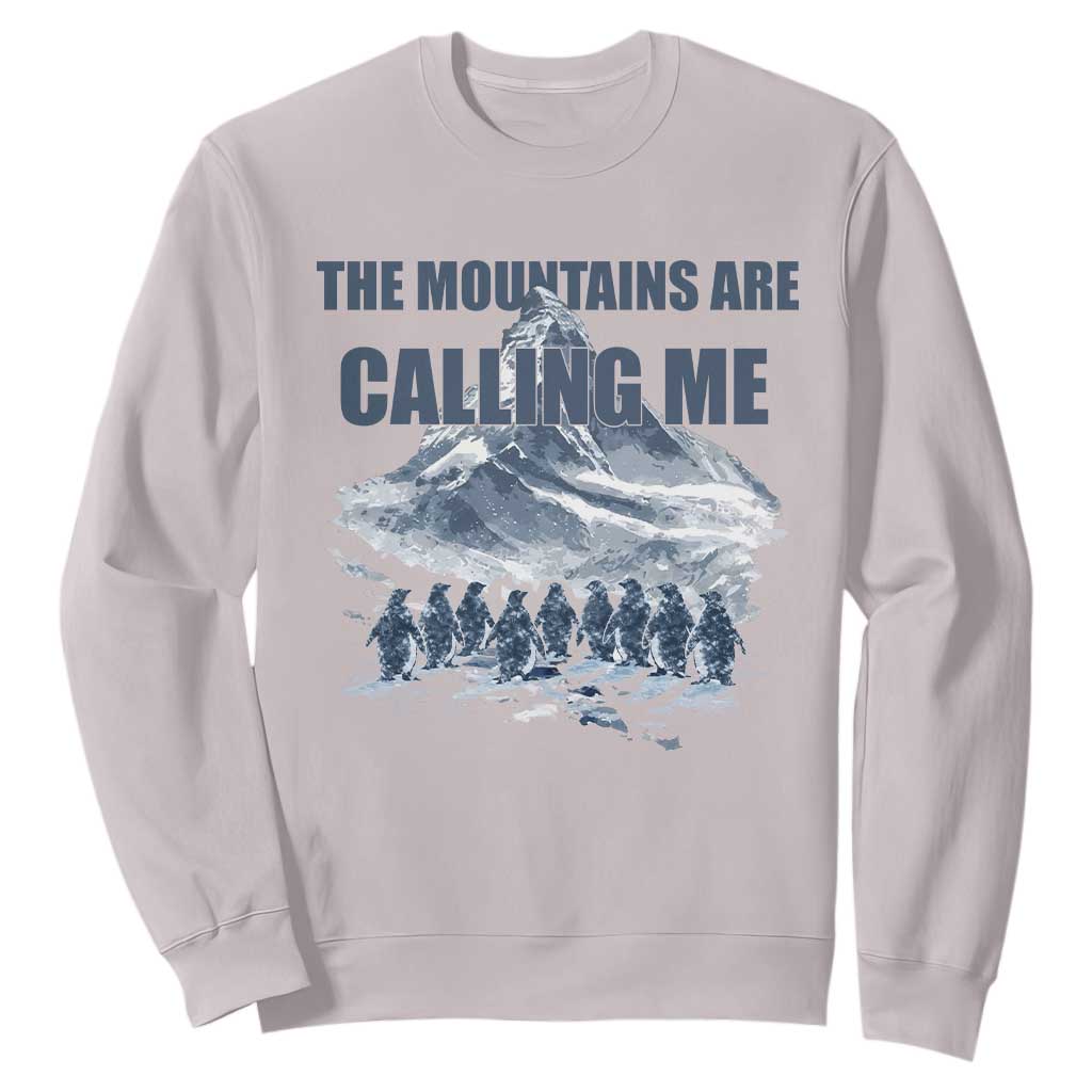Funny Nihilist Penguin Hiking Sweatshirt The Mountains Are Calling Me TS14 Ice Gray Print Your Wear