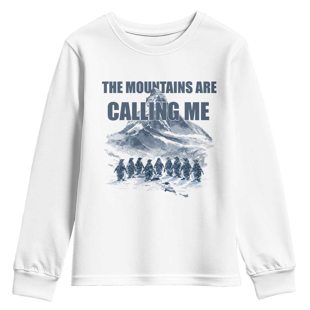 Funny Nihilist Penguin Hiking Youth Sweatshirt The Mountains Are Calling Me TS14 White Print Your Wear