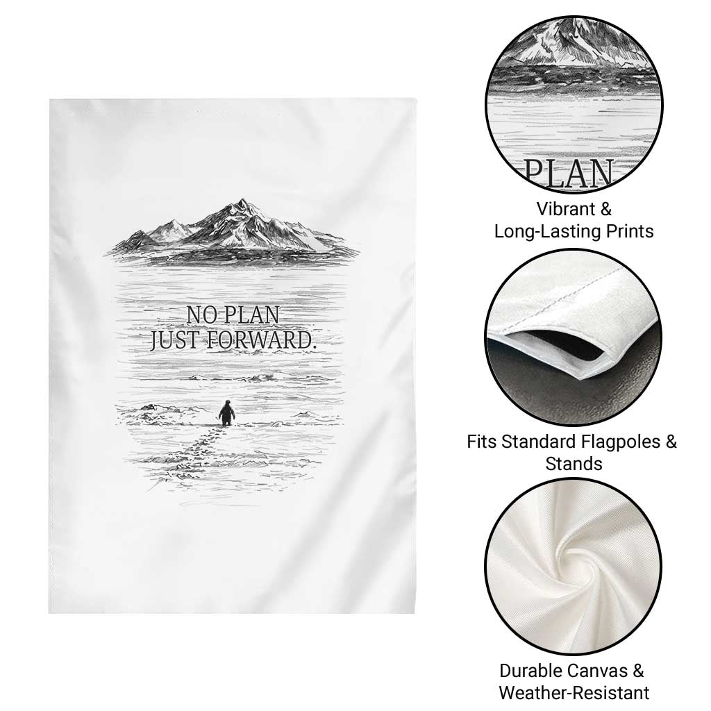 Funny Nihilist Penguin Hiking Garden Flag No Plan Just Forward TS14 Print Your Wear