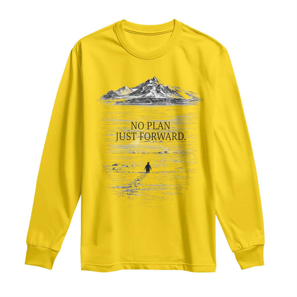 Funny Nihilist Penguin Hiking Long Sleeve Shirt No Plan Just Forward TS14 Daisy Print Your Wear