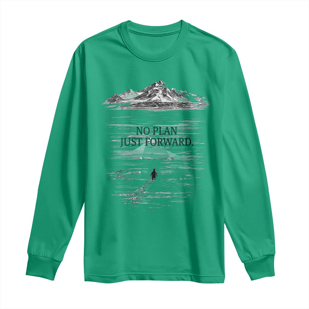 Funny Nihilist Penguin Hiking Long Sleeve Shirt No Plan Just Forward TS14 Irish Green Print Your Wear