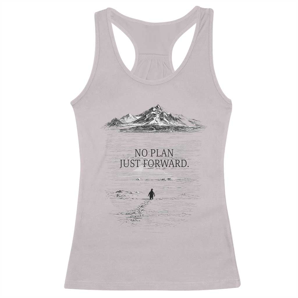 Funny Nihilist Penguin Hiking Racerback Tank Top No Plan Just Forward TS14 Ice Gray Print Your Wear