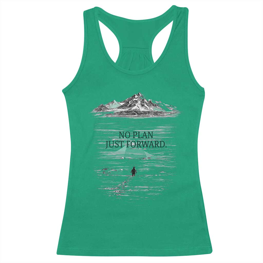 Funny Nihilist Penguin Hiking Racerback Tank Top No Plan Just Forward TS14 Irish Green Print Your Wear