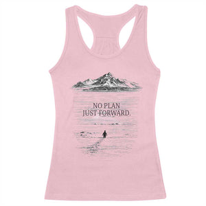 Funny Nihilist Penguin Hiking Racerback Tank Top No Plan Just Forward TS14 Light Pink Print Your Wear