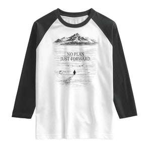 Funny Nihilist Penguin Hiking Raglan Shirt No Plan Just Forward TS14 White Black Print Your Wear