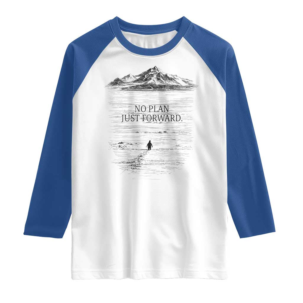 Funny Nihilist Penguin Hiking Raglan Shirt No Plan Just Forward TS14 White Royal Print Your Wear