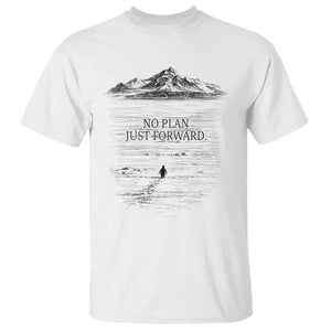 Funny Nihilist Penguin Hiking T Shirt No Plan Just Forward TS14 White Print Your Wear