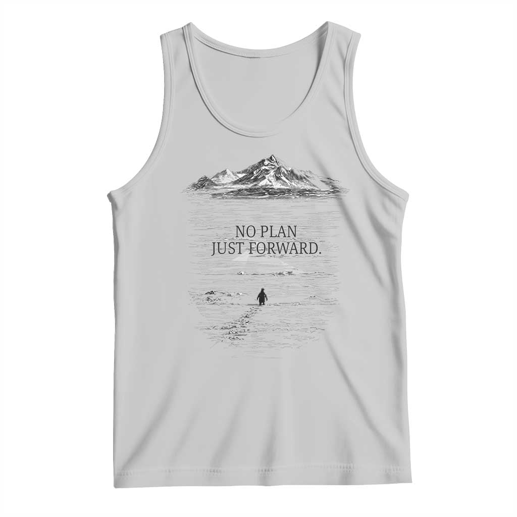 Funny Nihilist Penguin Hiking Tank Top No Plan Just Forward TS14 Ash Print Your Wear
