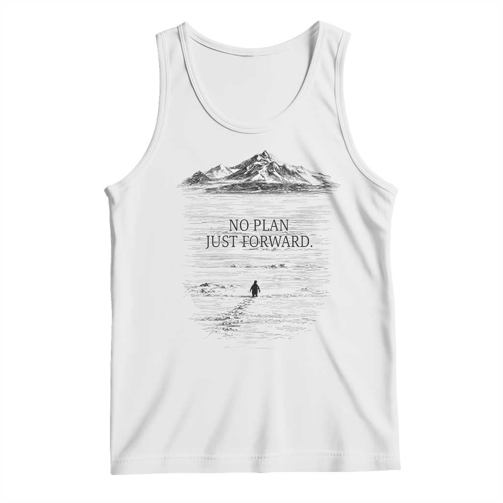 Funny Nihilist Penguin Hiking Tank Top No Plan Just Forward TS14 White Print Your Wear