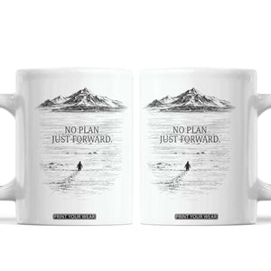 Funny Nihilist Penguin Hiking Coffee Mug No Plan Just Forward TS14 White Print Your Wear