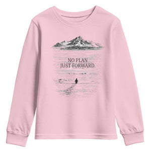 Funny Nihilist Penguin Hiking Youth Sweatshirt No Plan Just Forward TS14 Light Pink Print Your Wear