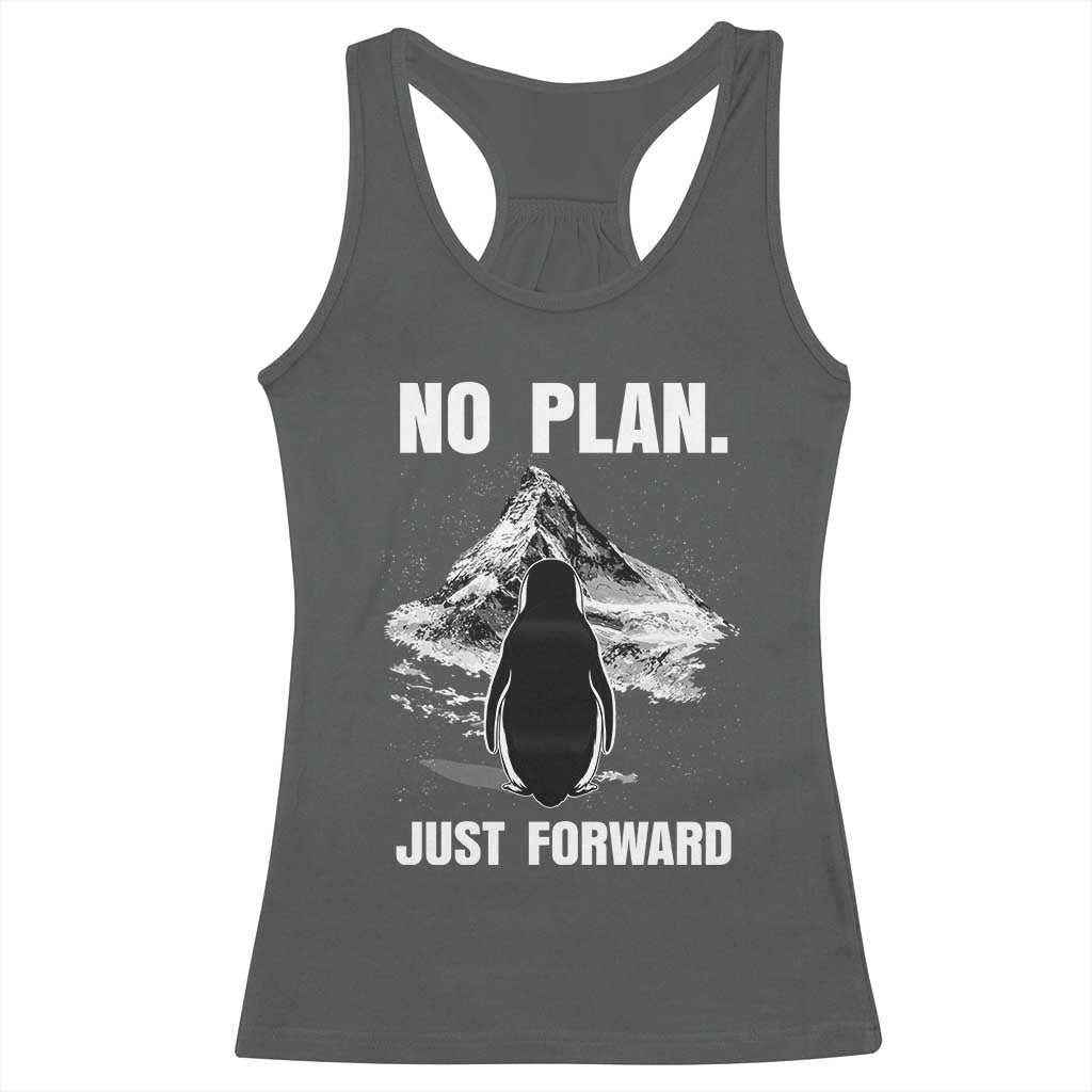 Nihilist Penguin Hiking Meme Racerback Tank Top No Plan Just Forward TS14 Dark Heather Print Your Wear
