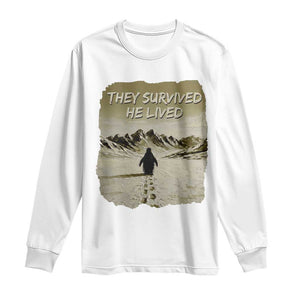 Nihilist Penguin Hiking Meme Long Sleeve Shirt They Survived He Lived TS14 White Print Your Wear