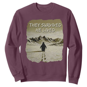 Nihilist Penguin Hiking Meme Sweatshirt They Survived He Lived TS14 Maroon Print Your Wear