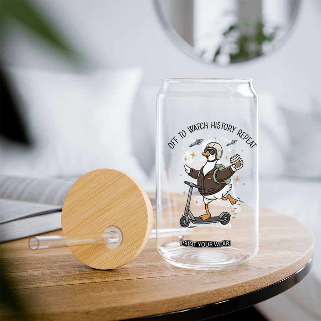 Funny Goose Support Freedom Meme Glass Can Off To Watch History Repart TS14 Print Your Wear