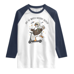 Funny Goose Support Freedom Meme Raglan Shirt Off To Watch History Repart TS14 White Navy Print Your Wear