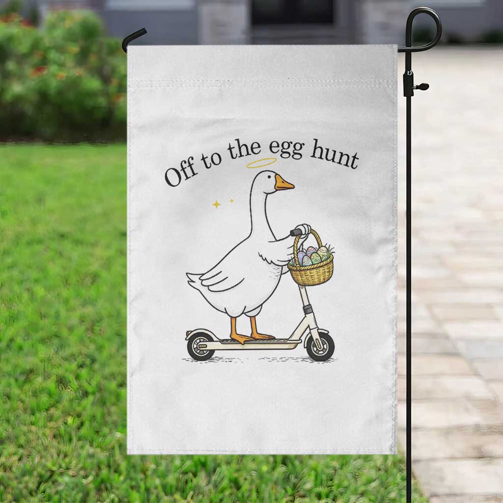 Off To The Egg Hunt Garden Flag Funny Easter Goose TS14 Print Your Wear