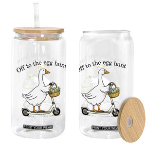Off To The Egg Hunt Glass Can Funny Easter Goose TS14 Print Your Wear