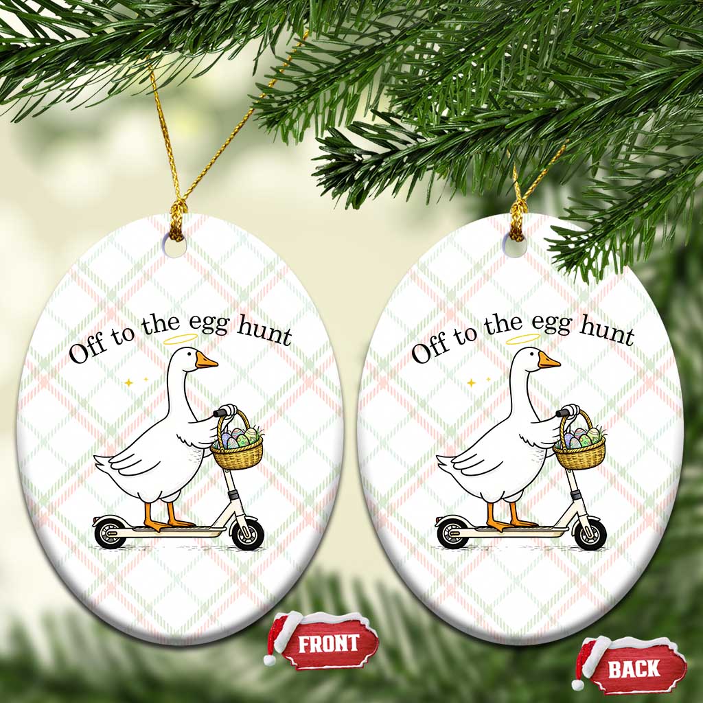 Off To The Egg Hunt Ceramic Ornament Funny Easter Goose TS14 Print Your Wear